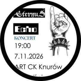 HardRock Knurów - koncerty ETERNUS i ECHO